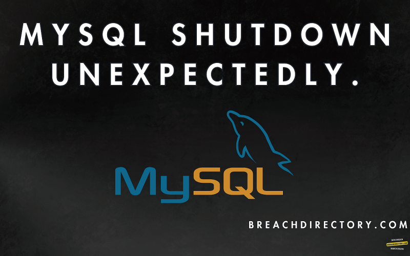 Error: MySQL Shutdown Unexpectedly.