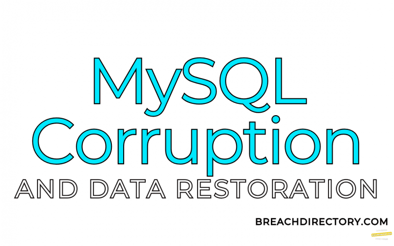How to Overcome MySQL Database Corruption and Restore Data Beyond the Error: MySQL Shutdown Unexpectedly.